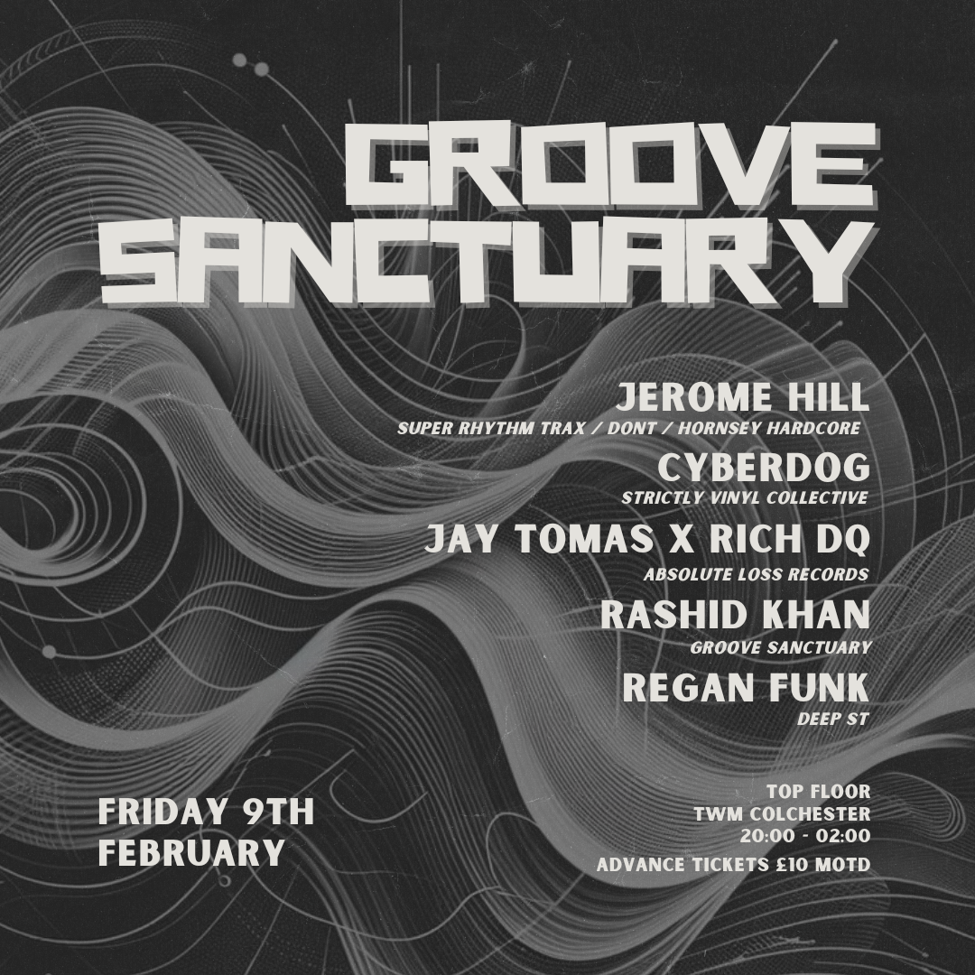 Groove Sanctuary 003 W/ Jerome Hill, Cyberdog, Jay Tomas, Rashid Khan, Rich DQ, Regan Funk - Página frontal