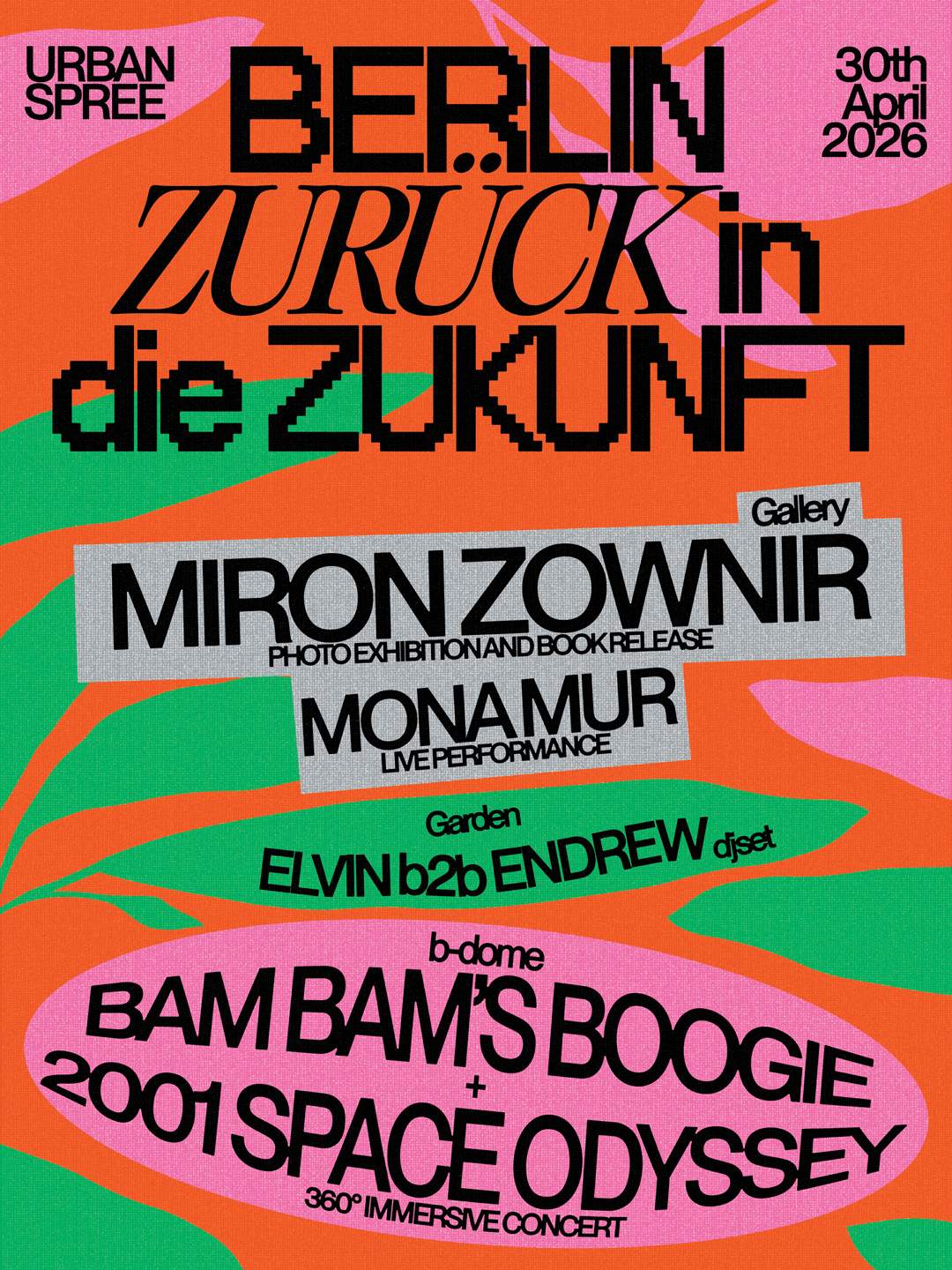 Berlin Zuruck in die zukunft at Urban Spree, Berlin