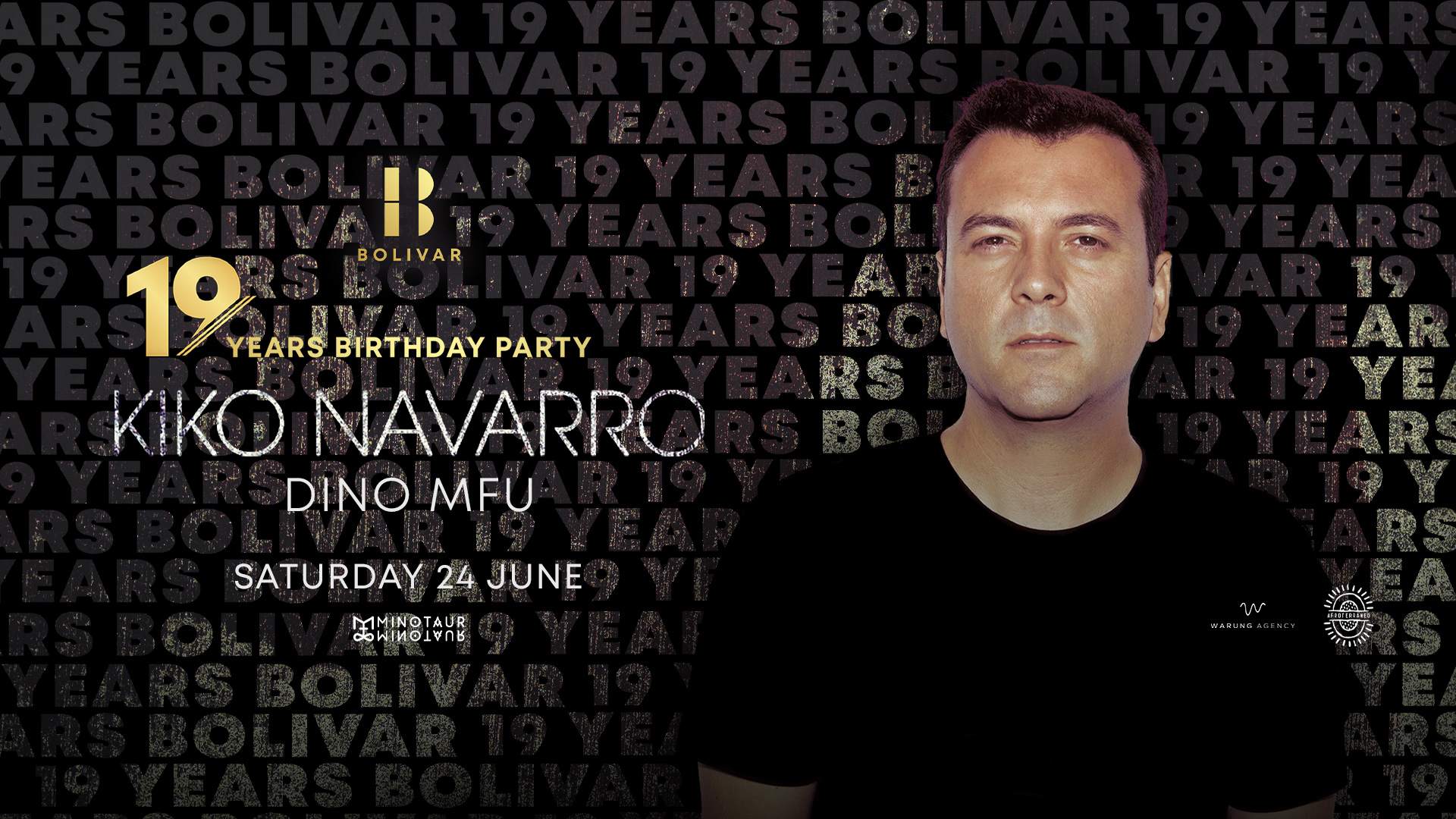 Bolivar 19 Years Anniversary I Kiko Navarro I Sat June 24 - フライヤー表