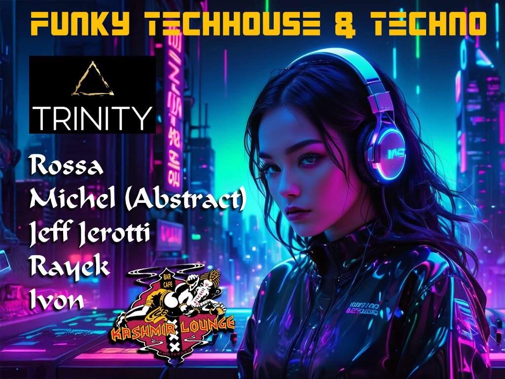 Trinity at Kashmir Lounge, Amsterdam