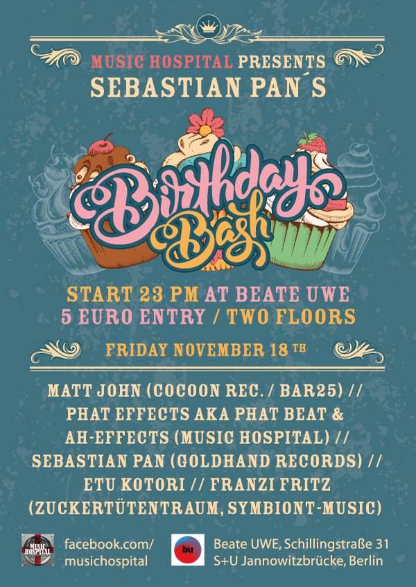 Music Hospital presents Sebastian Pan's Birthday Bash - フライヤー表