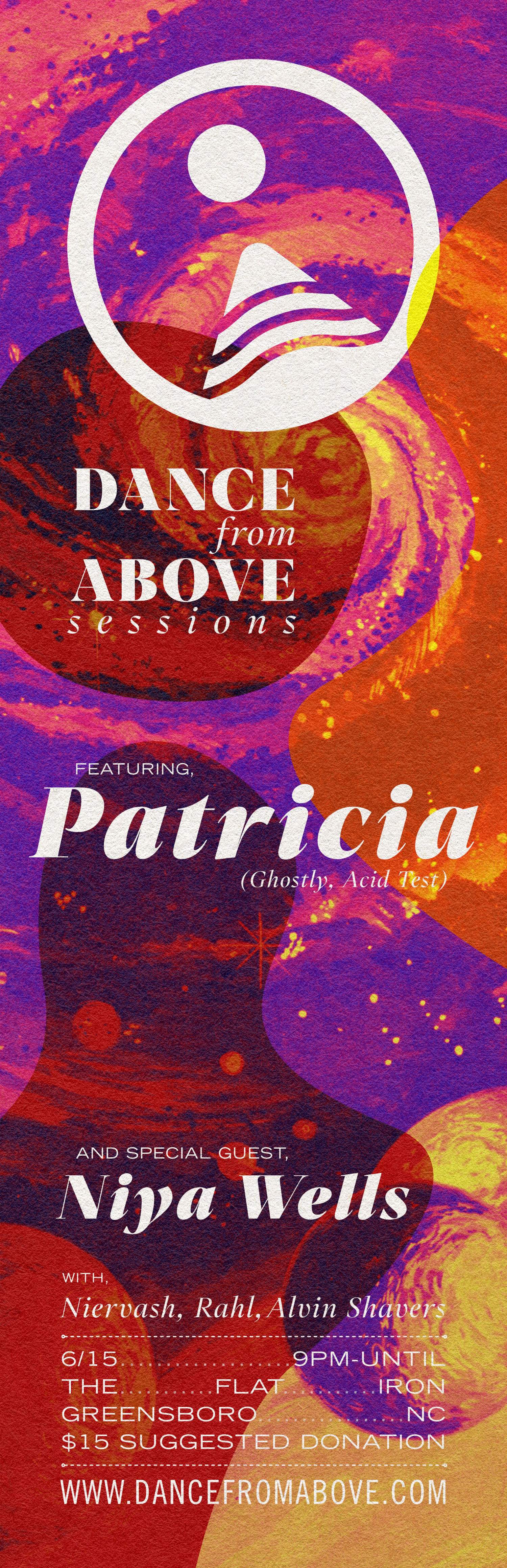 Dance From Above Sessions Featuring: Patricia + Special Guest: Niya Wells - Página frontal