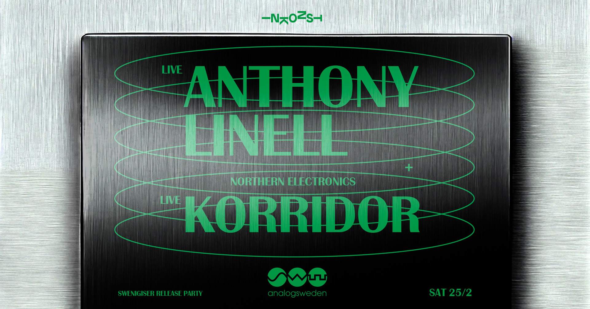 Analog Sweden: Anthony Linell (LIVE) + Korridor (LIVE) (SWEnigiser synth release) - フライヤー表
