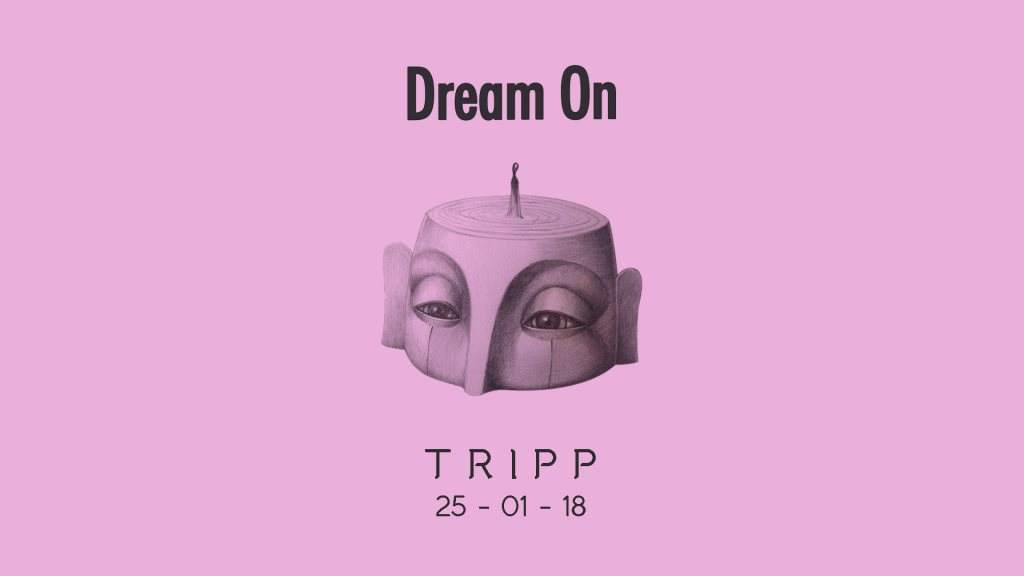 Dream On with Tripp all Night Long - フライヤー表