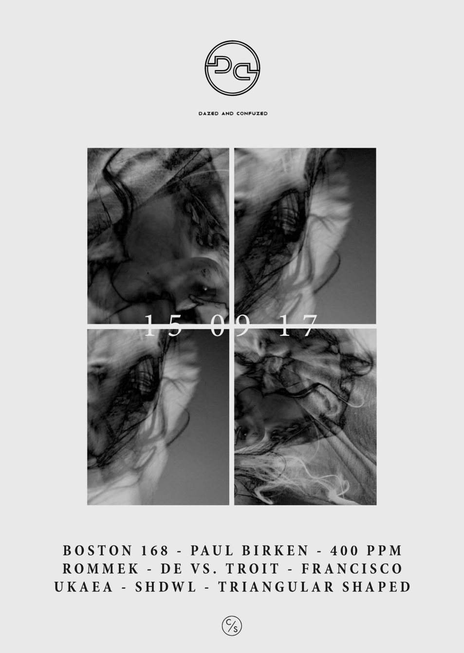 Dazed and Confuzed // Chapter 16 with Boston 168, Paul Birken, 400PPM & More - フライヤー表