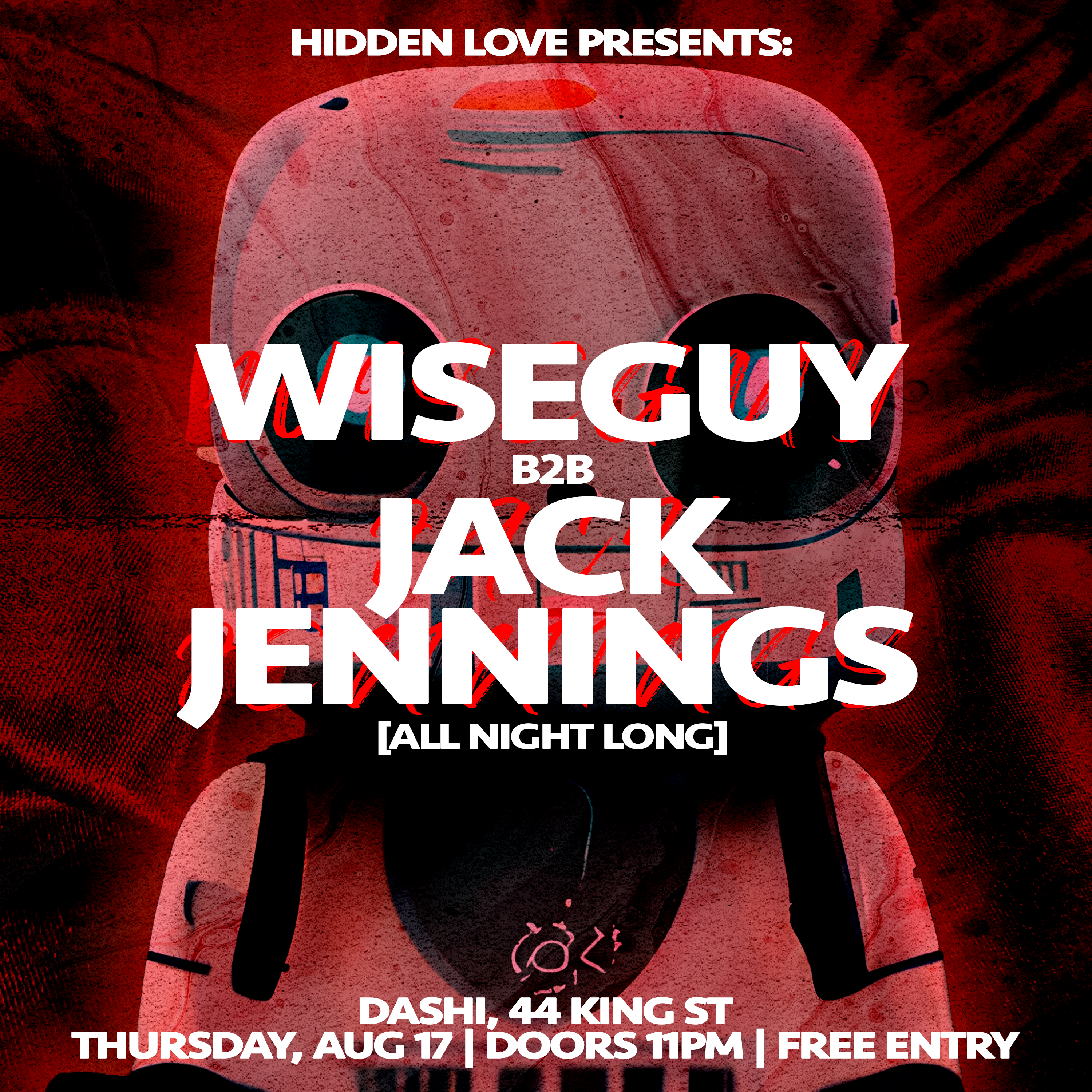 Hidden Love presents: Wiseguy b2b Jack Jennings All Night Long - Página frontal