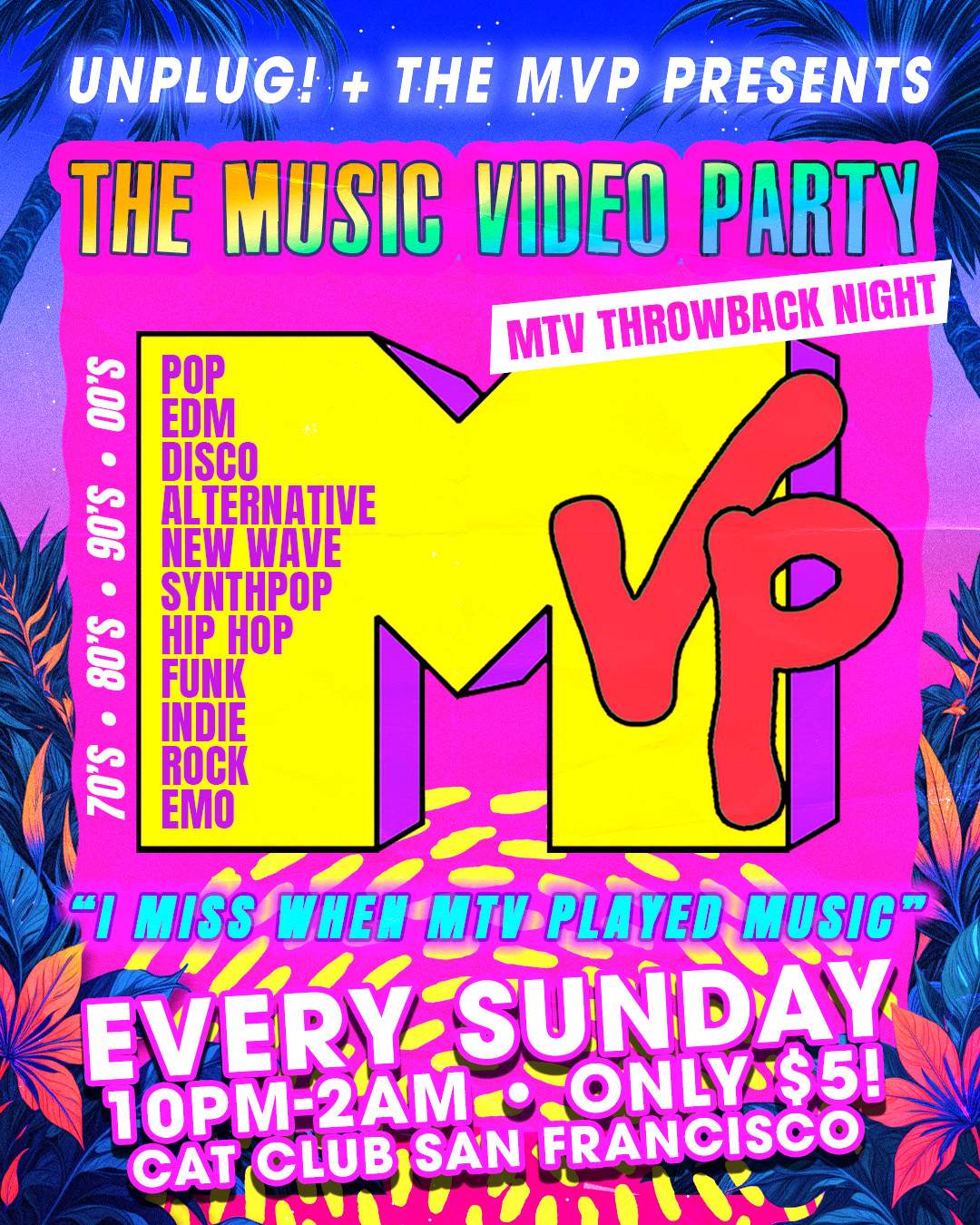 The Music Video Party: An MTV Style Throwback Night with Music