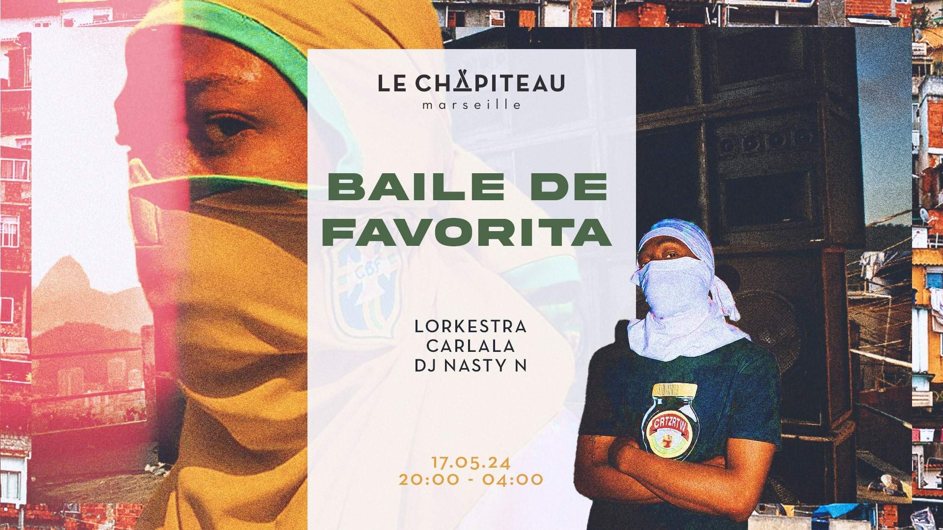 BAILE DA FAVORITA with Lorkestra, Carlala & DJ Nasty N - Página frontal