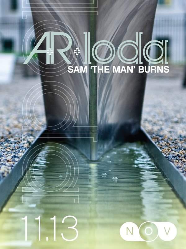 A R & Loda present: Sam 'the Man' Burns - フライヤー表