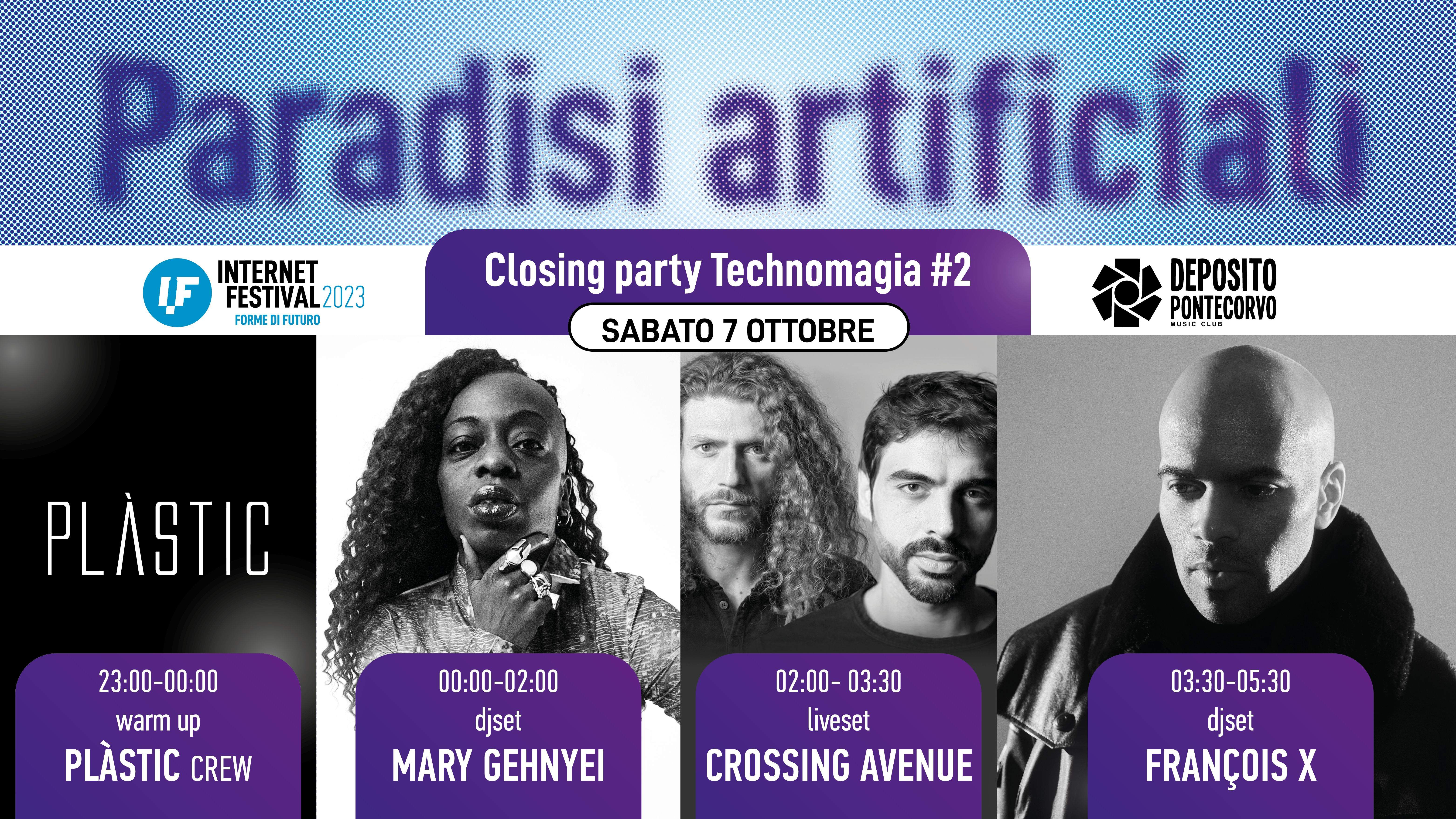 Paradisi artificiali Closing party Technomagia #2 - Internet Festival - フライヤー表