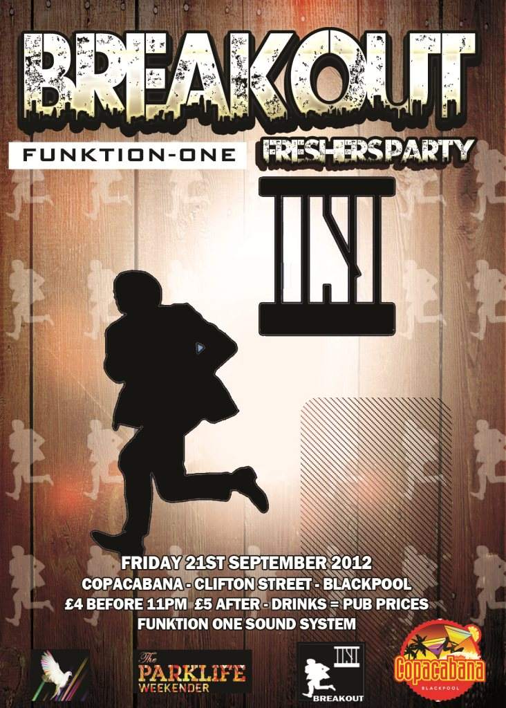 Breakout Freshers Party - Funktion One Sound System - North Base Residents - Página trasera