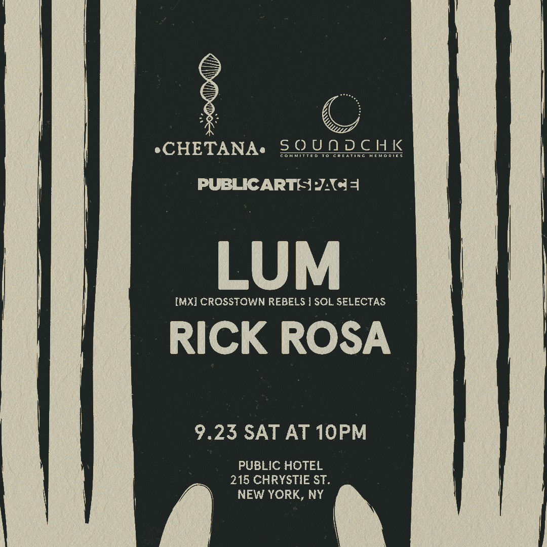 Chetana x Soundchk presents: Lum and Rick Rosa - Página frontal