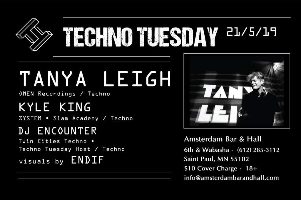 Techno Tuesday -Tanya Leigh & Kyle King - フライヤー表