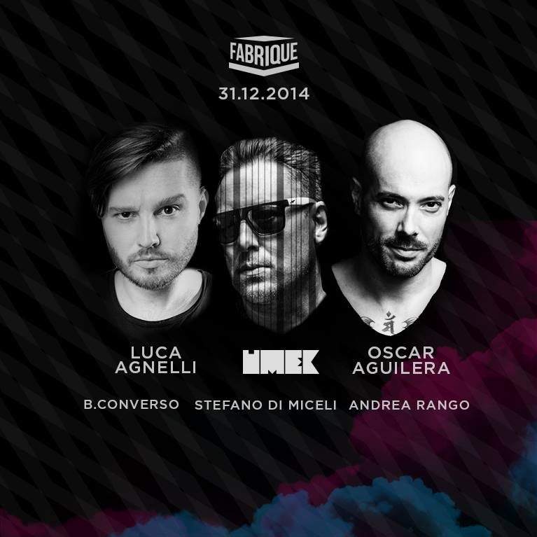 New Year's Eve with Umek - Oscar Aguilera - Luca Agnelli - フライヤー表