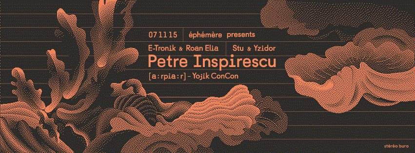 Ephemere presents Petre Inspirescu at TBA - Strasbourg, East