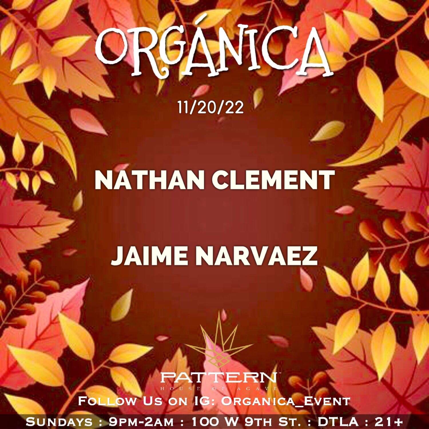ORGANICA: Nathan Clement & Jaime Narvaez - フライヤー表