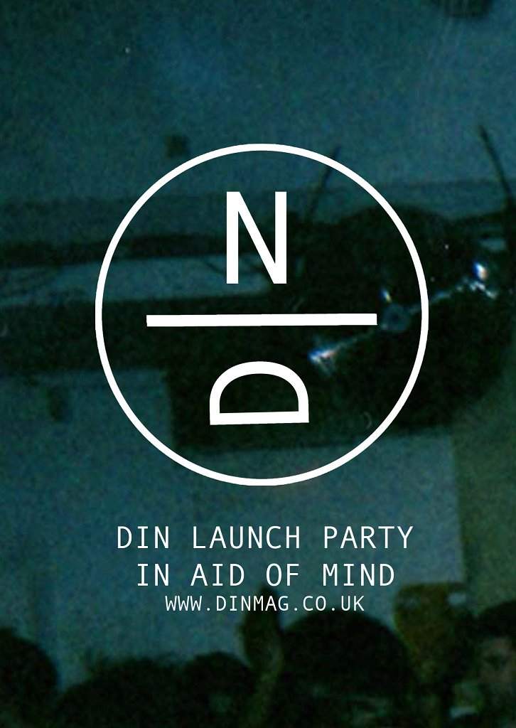 Din Launch Party - Pinch, Gemmy, Kahn, Kowton and More - フライヤー裏