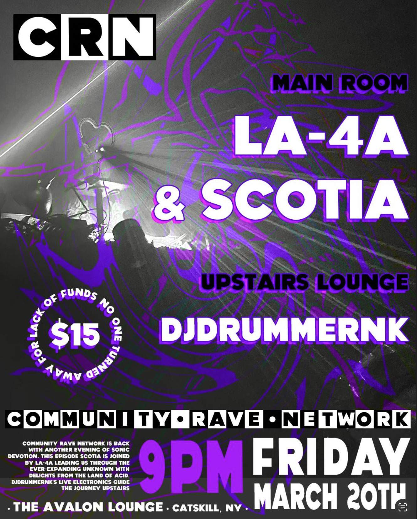 Community Rave Network at The Avalon Lounge, New York City