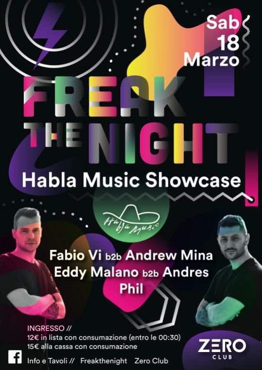 Freak The Night Pres. Habla Music Showcase - フライヤー表