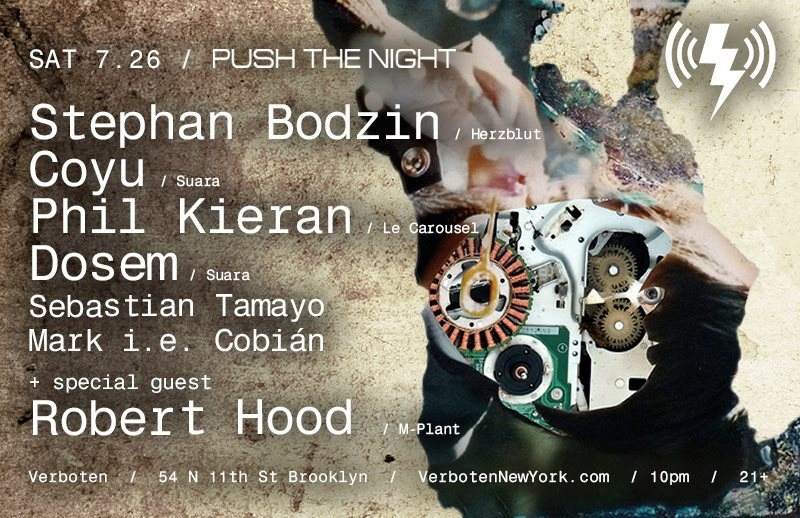 Push The Night: Stephan Bodzin / Coyu / Phil Kieran / Dosem + Spec Guest Robert Hood - Página frontal