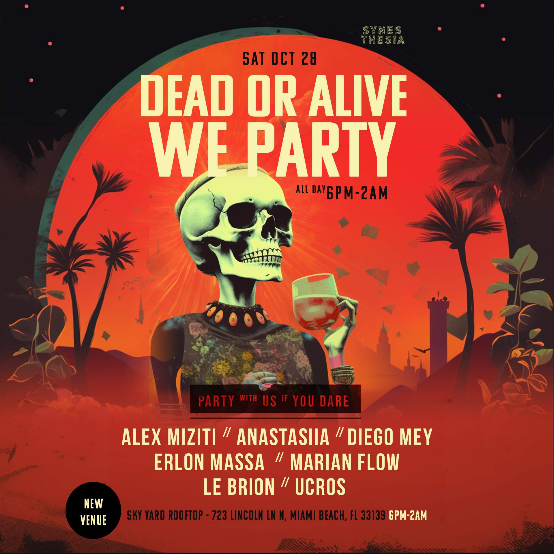 Dead Or Alive We Party: MARIAN FLOW [Flow & Zeo] + ANASTASiiA + Ucros + Special Guests - フライヤー表