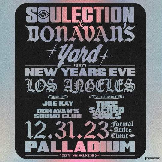 Soulection & Donavan's Yard Present New Years Eve w/ Thee Sacred Souls - Página frontal