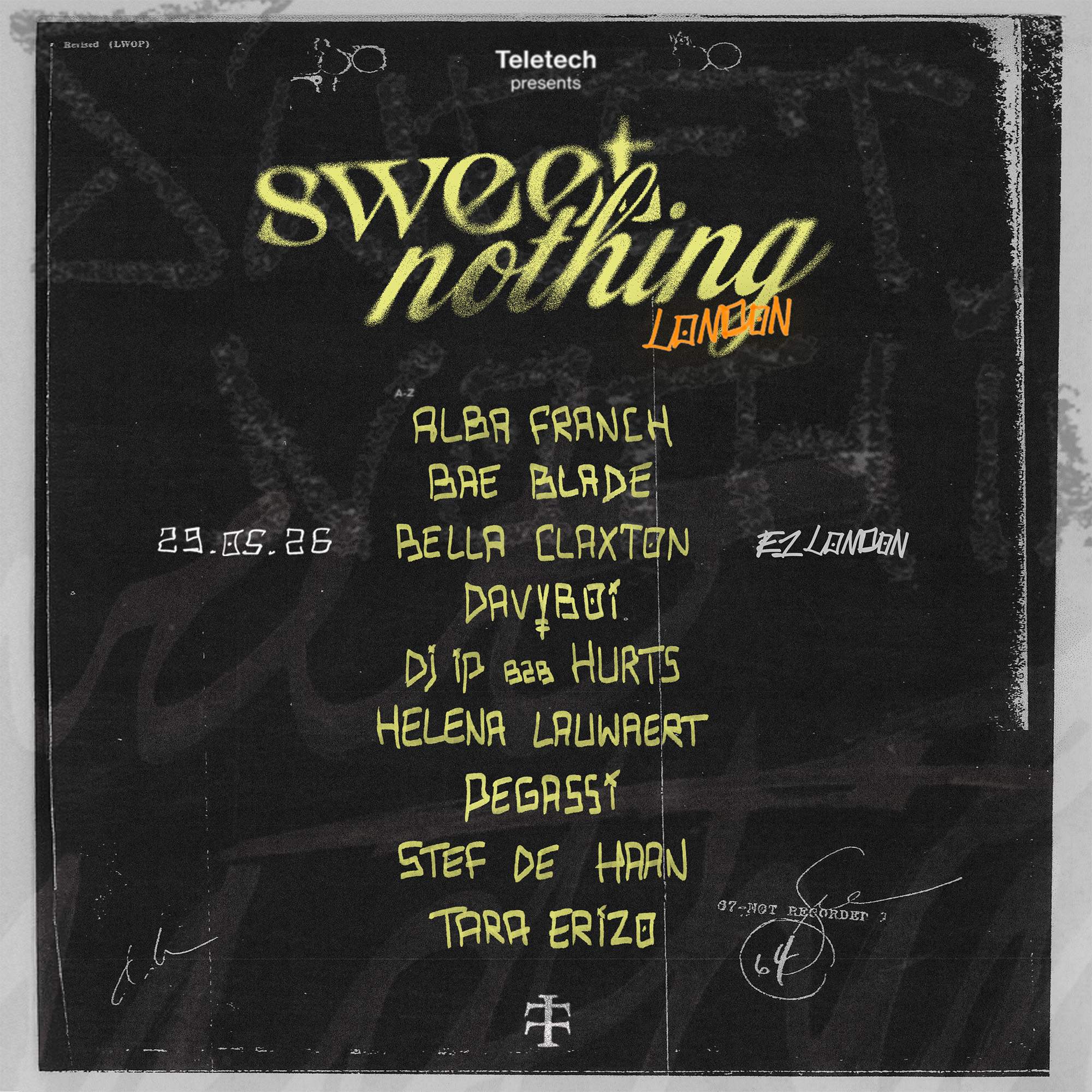 Teletech presents: Sweet Nothing w/ Pegassi and friends at E1, London