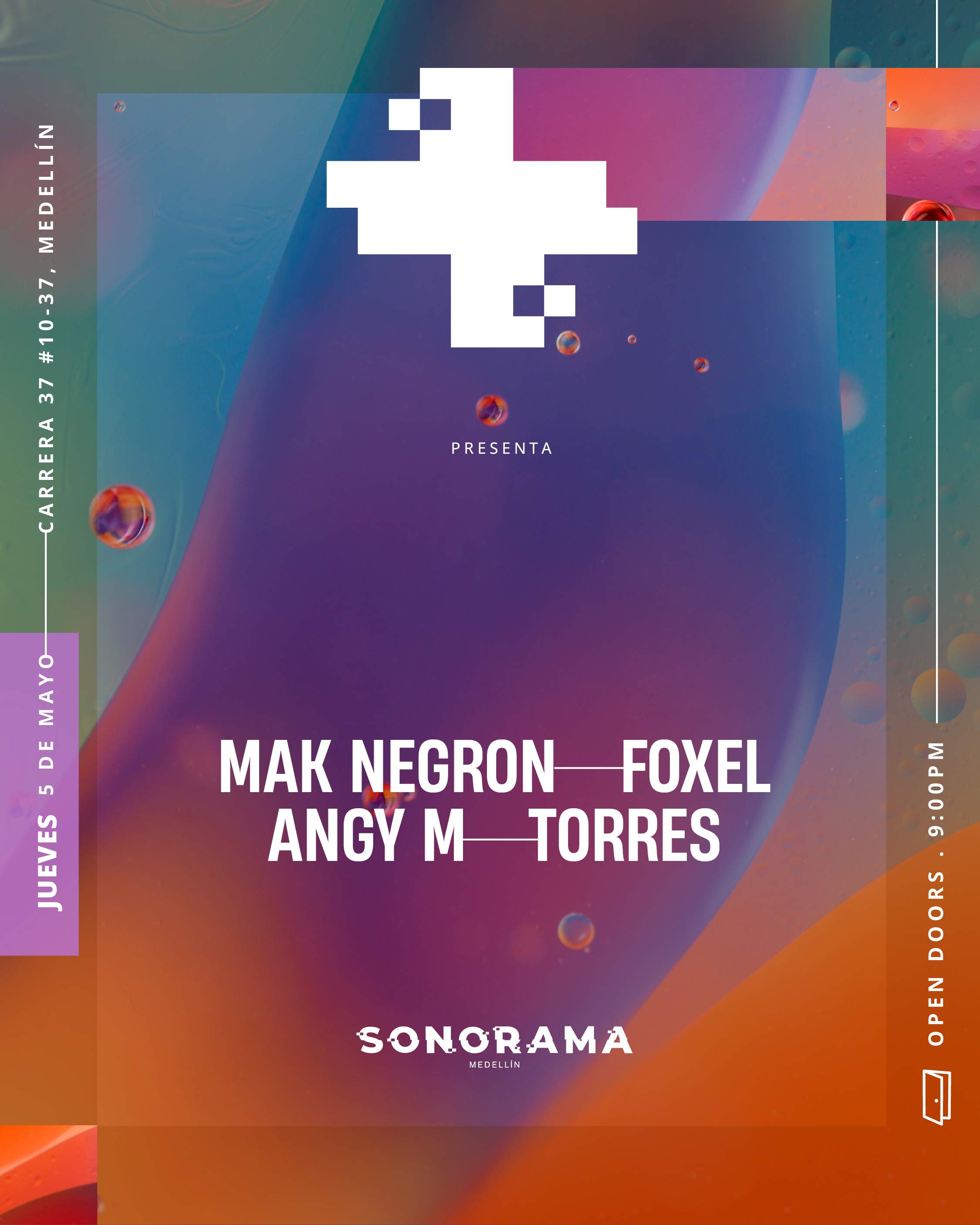 Mak Negron, Foxel, Angy M, Torres at Sonorama, Medellin