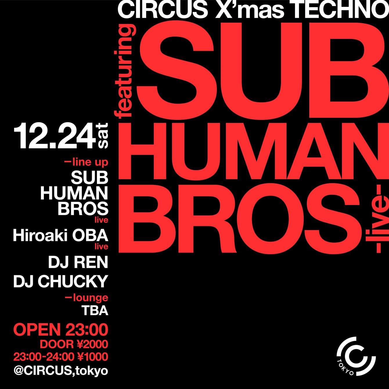 Circus X'mas Techno -Sub Human Bros - フライヤー裏