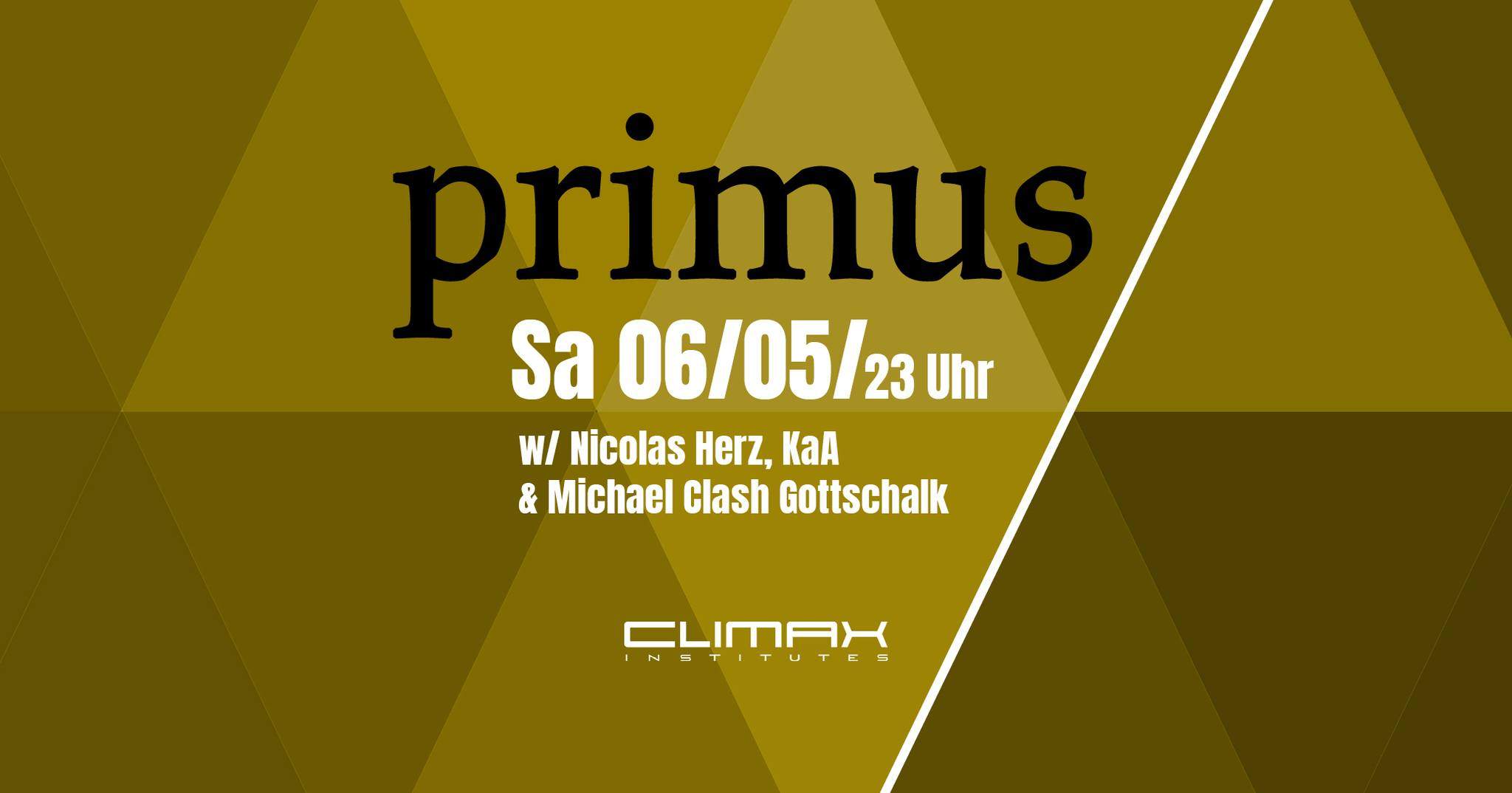 PRIMUS with Nicolas Herz, KaA & Michael Clash Gottschalk - フライヤー表