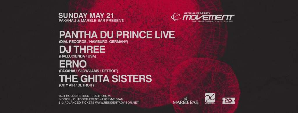 Paxahau & Marble Bar present: Pantha Du Prince (Live) + DJ Three - A Movement Official Preparty - Página frontal