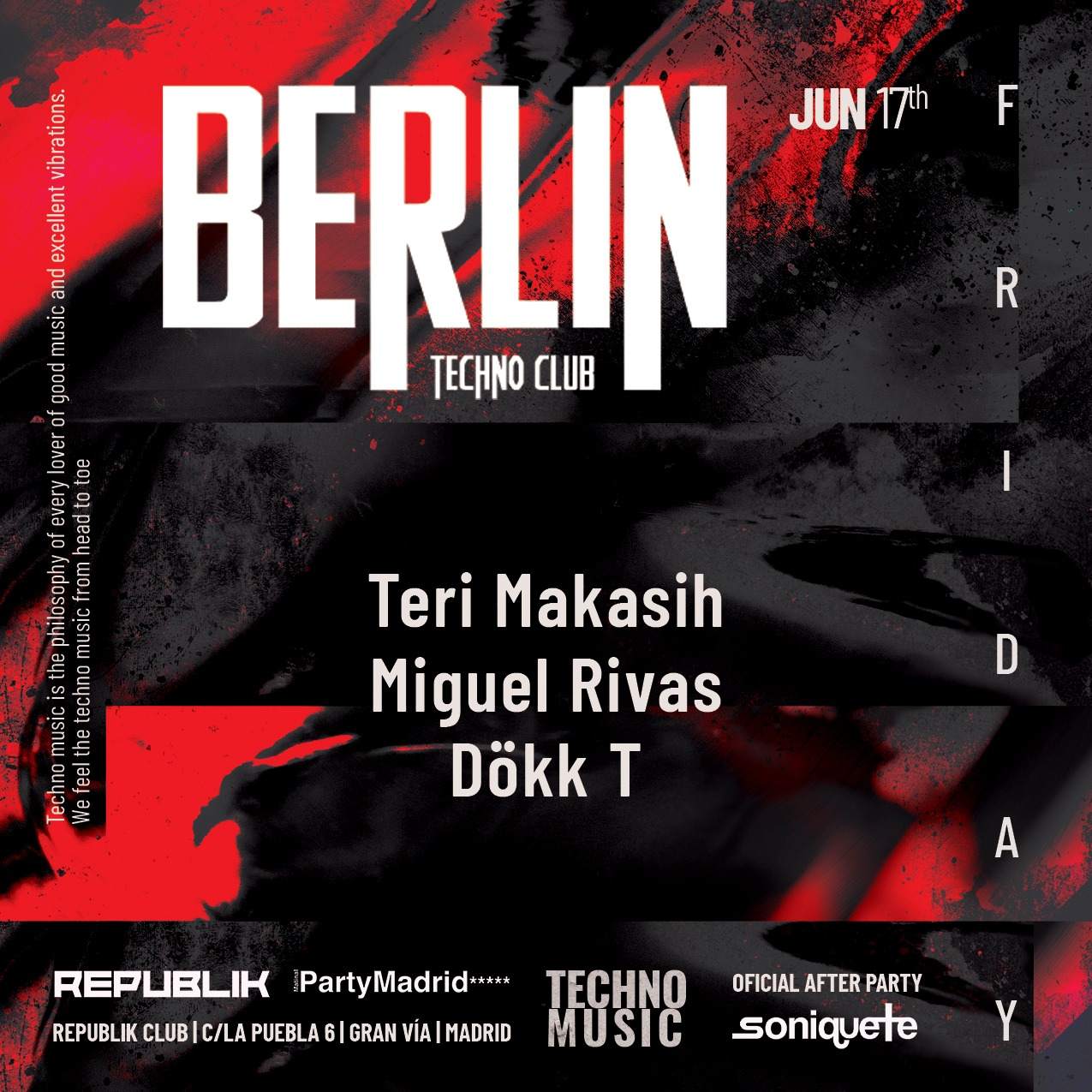 Berlin Techno Club  at Republik Club, Madrid