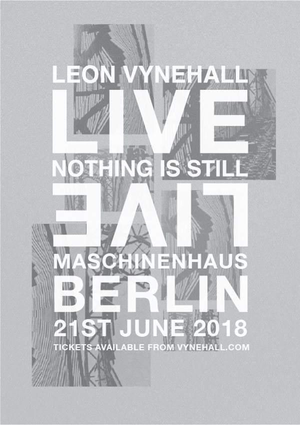 Leon Vynehall presents Nothing is Still (Live) - Página frontal