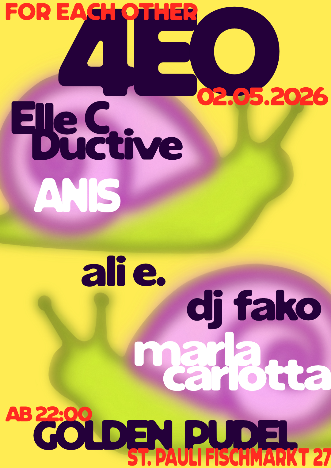 4EO - for each other at Golden Pudel Club, Hamburg