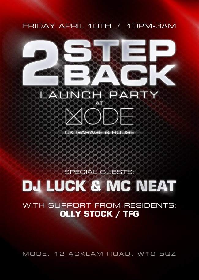 2 Step Back presents DJ Luck & MC Neat - フライヤー表