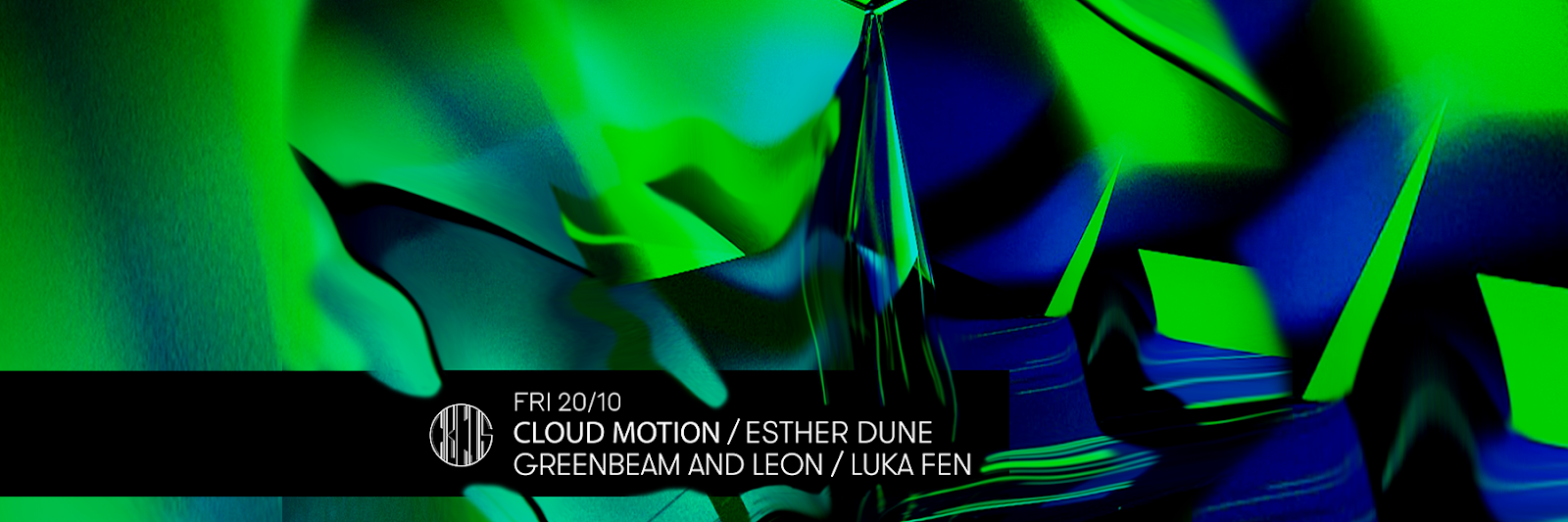Circus // Cloud Motion / Esther Dune / Greenbeam and Leon/ Luka Fenn// - フライヤー表