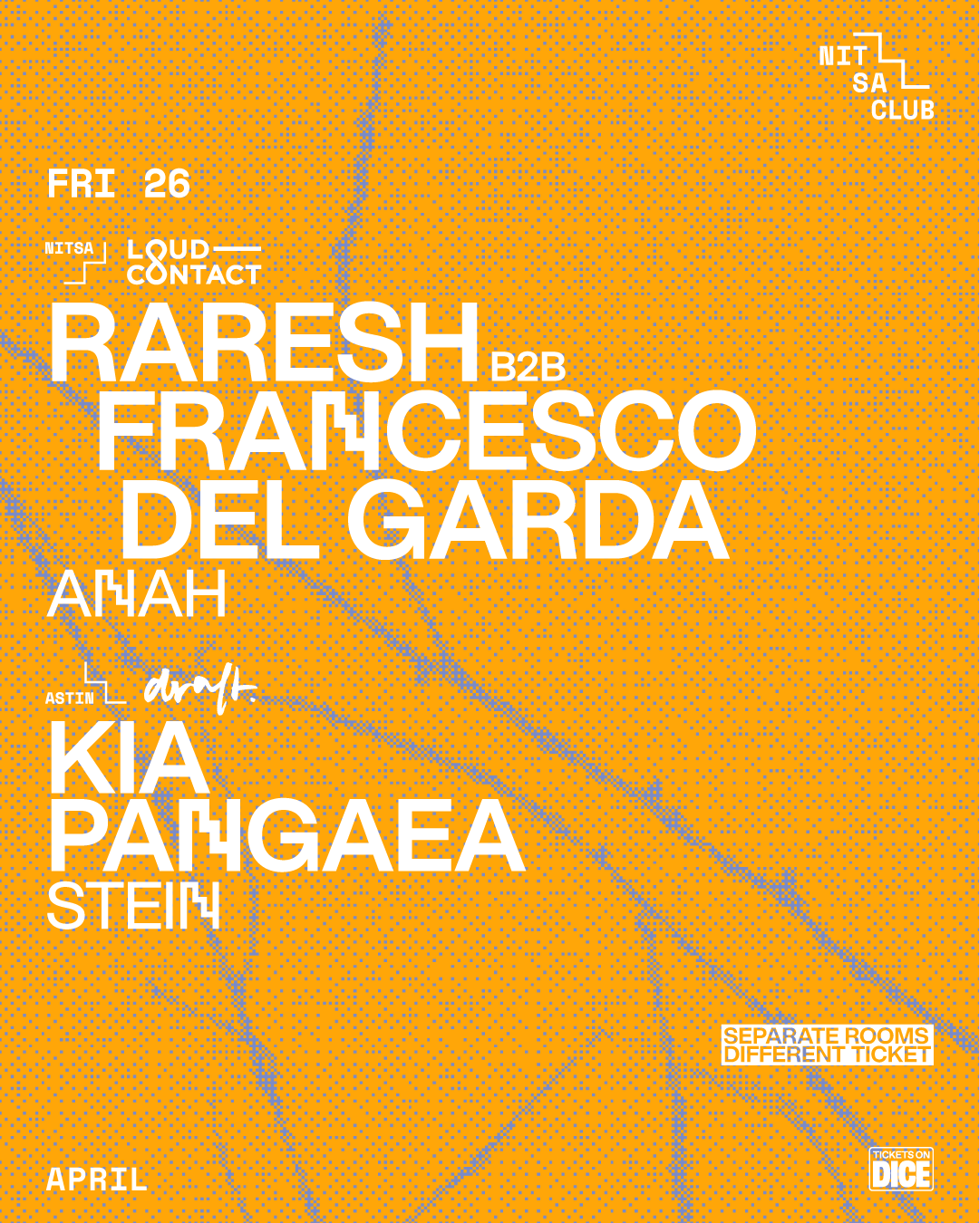 Loud-Contact: Raresh b2b Francesco Del Garda · Anah / Draft: Kia · Pangaea · Stein - Página frontal