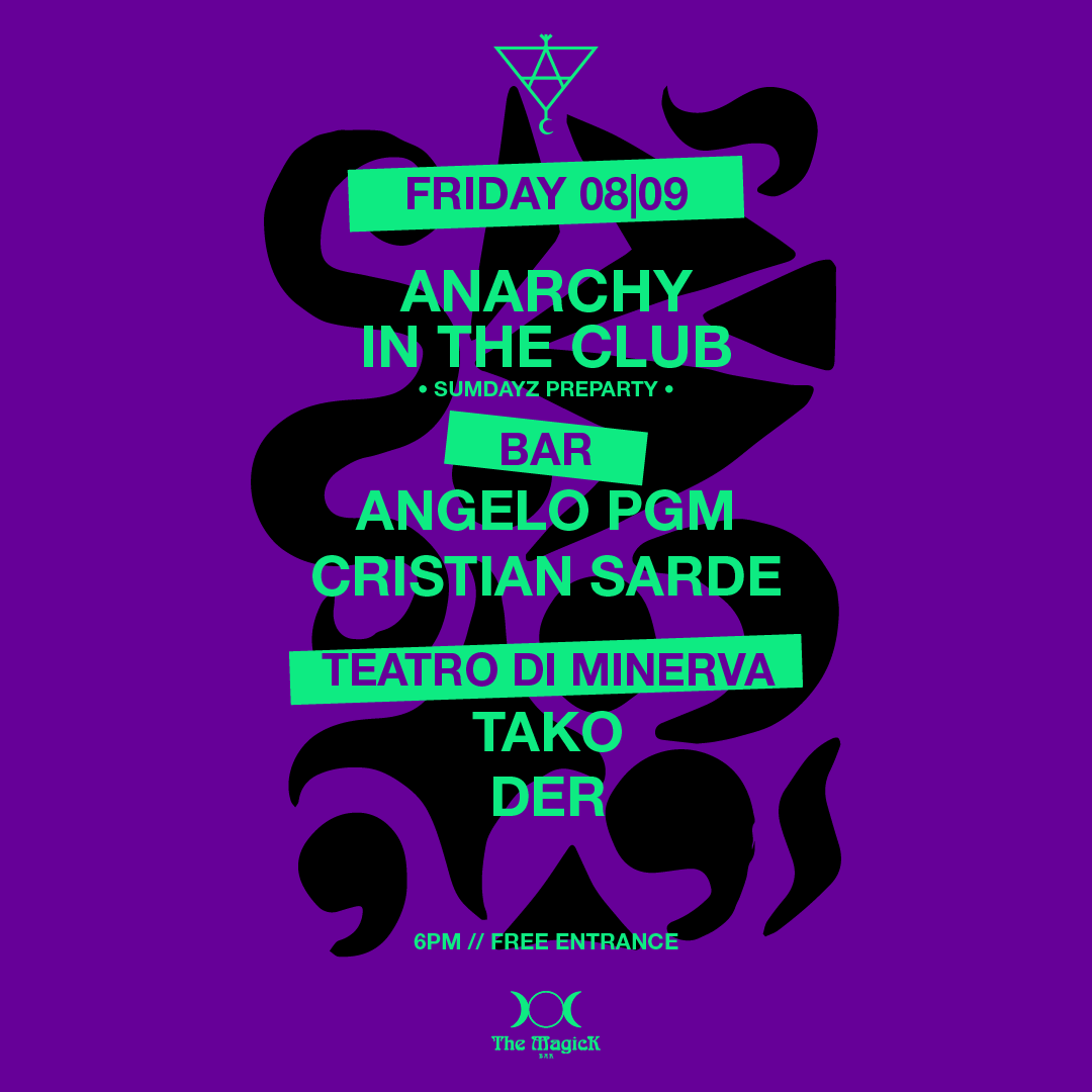 Anarchy In The Club | Sumdayz Festival pre Party: Angelo PGM - Cristian Sarde - Página frontal