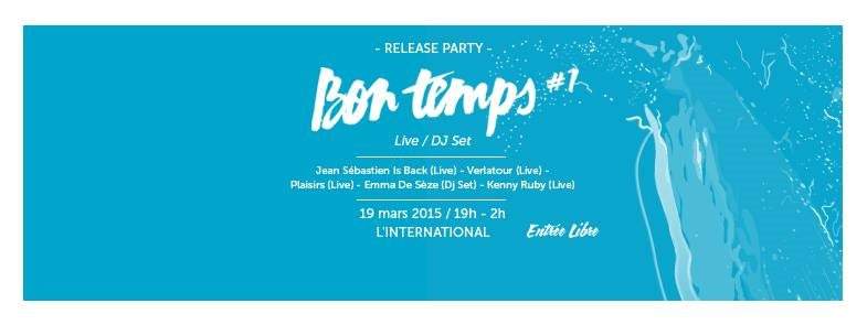 Bon Temps Release Party - フライヤー表