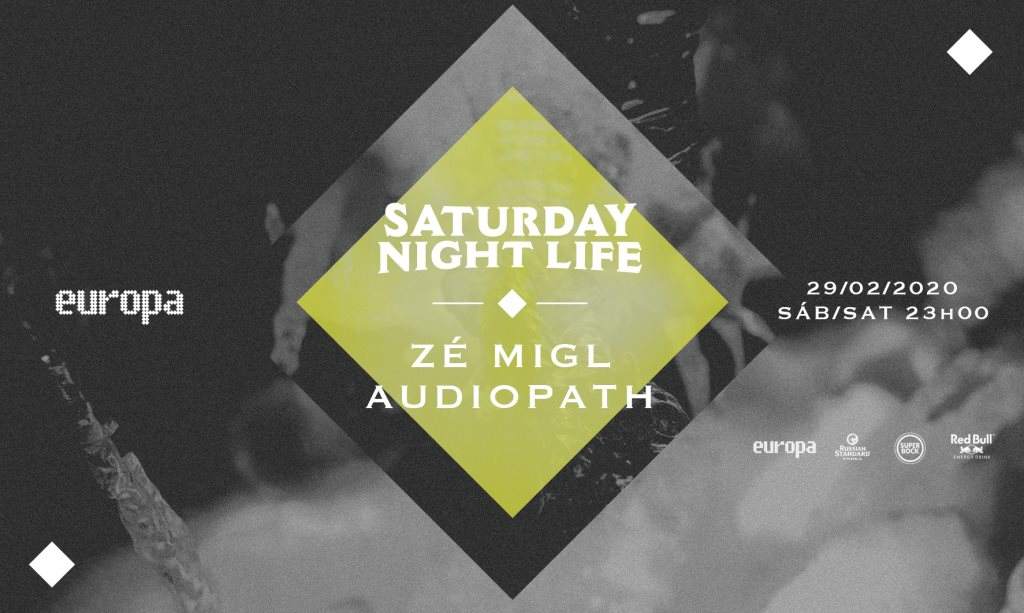 Zé Migl ✚ Audiopath - Saturday Night Life - Página frontal