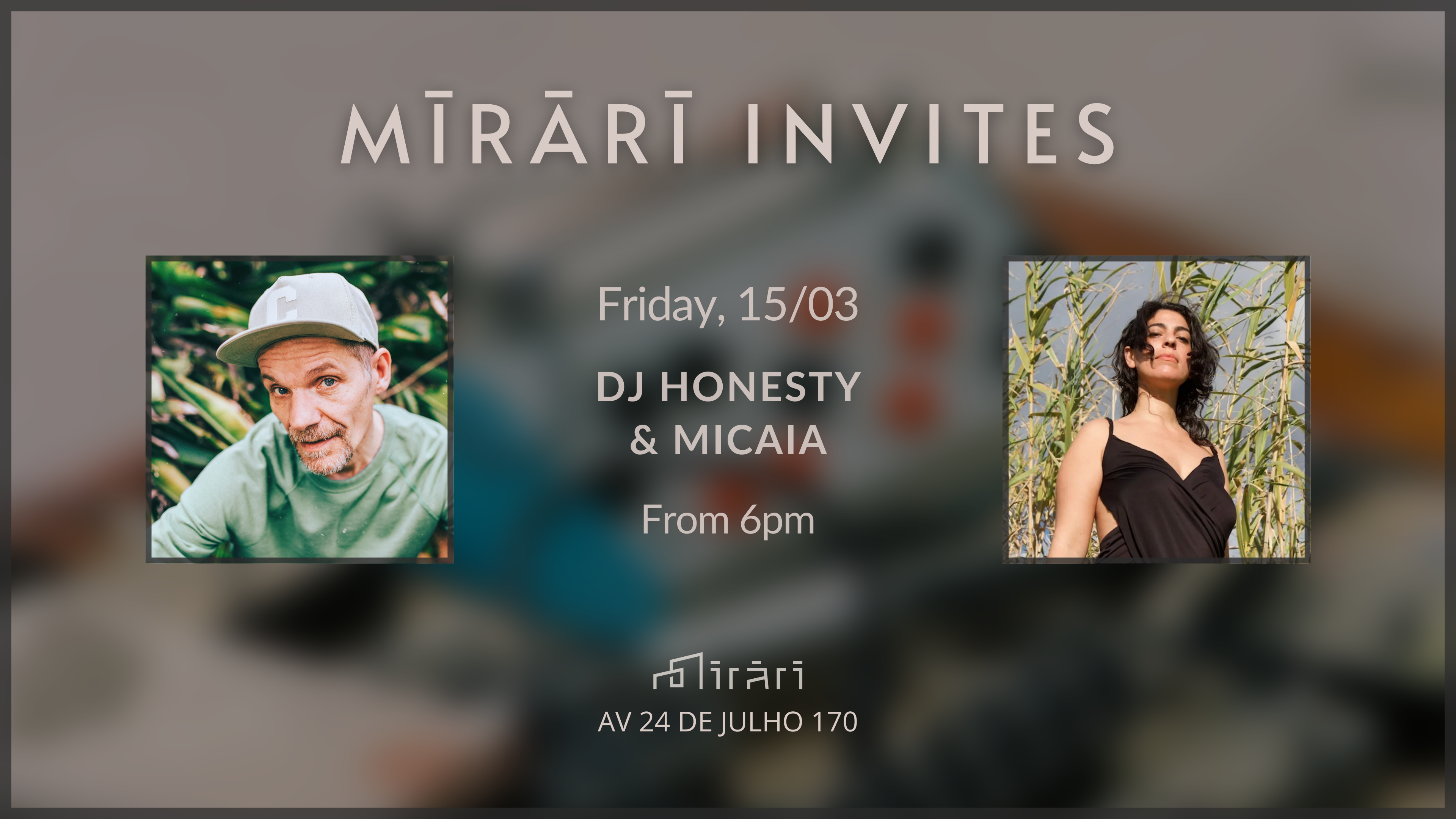 Mīrārī Invites: DJ Honesty & Micaia - Página frontal