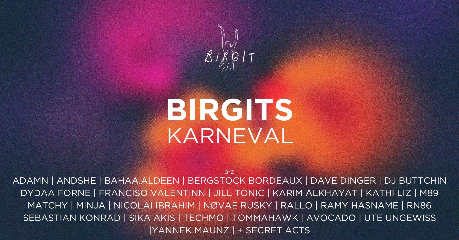 Birgits Karneval der Kulturen with Matchy, Tommahawk, Sebastian Konrad, Avocado, uvm - フライヤー表