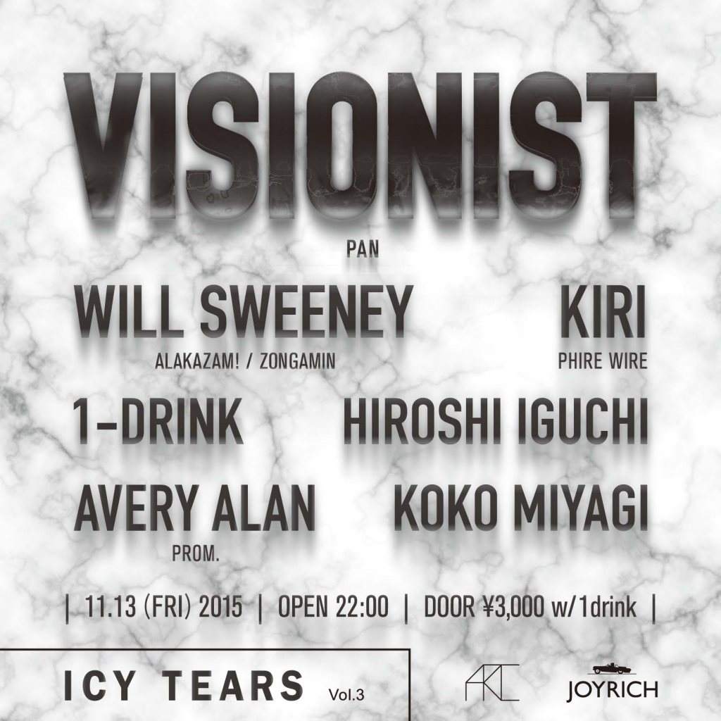 Joyrich presents: Icy Tears feat. Visionist - フライヤー表