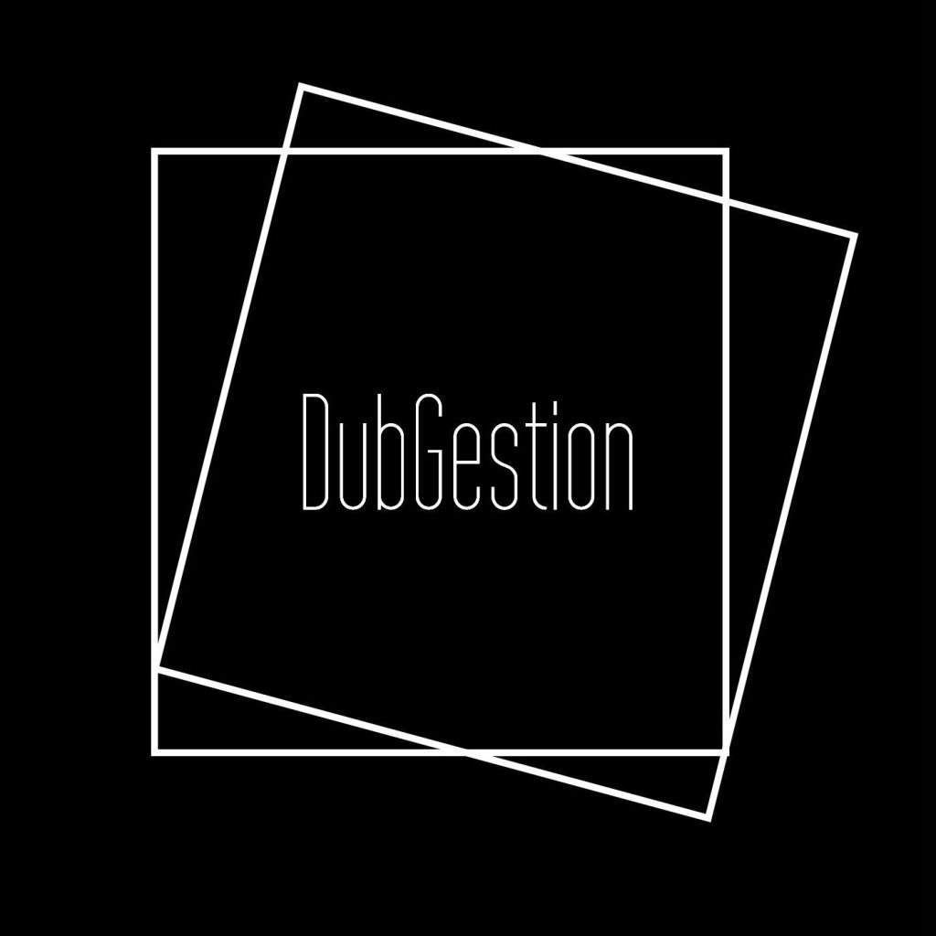 DubGestion Showcase with Dorian Paic - フライヤー裏