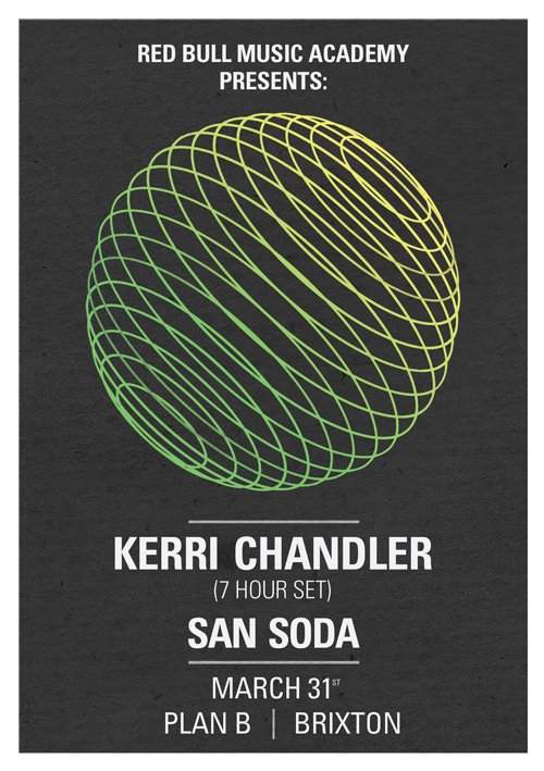 Red Bull Music Academy presents Kerri Chandler & San Soda - Página frontal