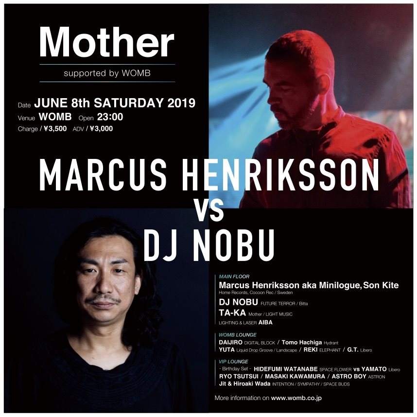 Mother Supported by Womb 'Marcus Henriksson vs DJ Nobu' - フライヤー表