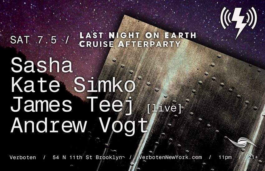 Last Night on Earth Boat Afterparty: Sasha / Kate Simko / James Teej [live] / Andrew Vogt - Página trasera