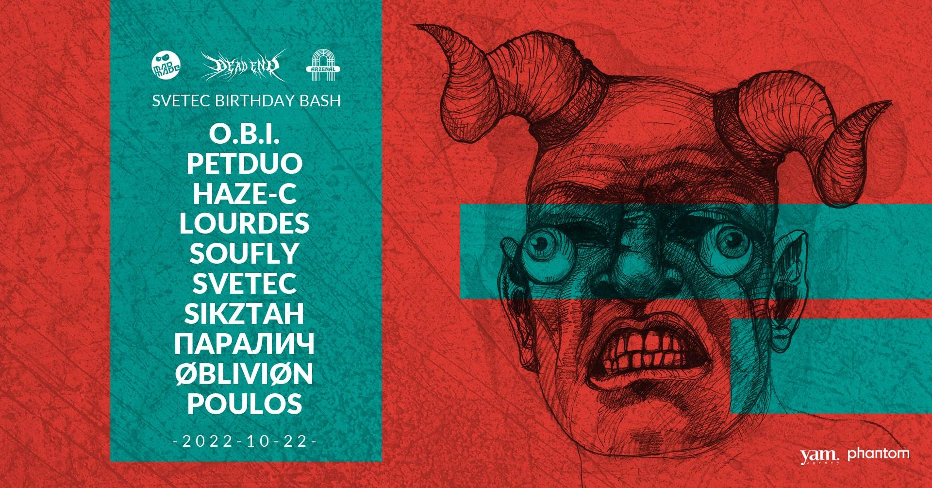 Mad Made x DEAD END x Arzenál pres. Svetec BD BASH with PETDuo, O.B.I ...