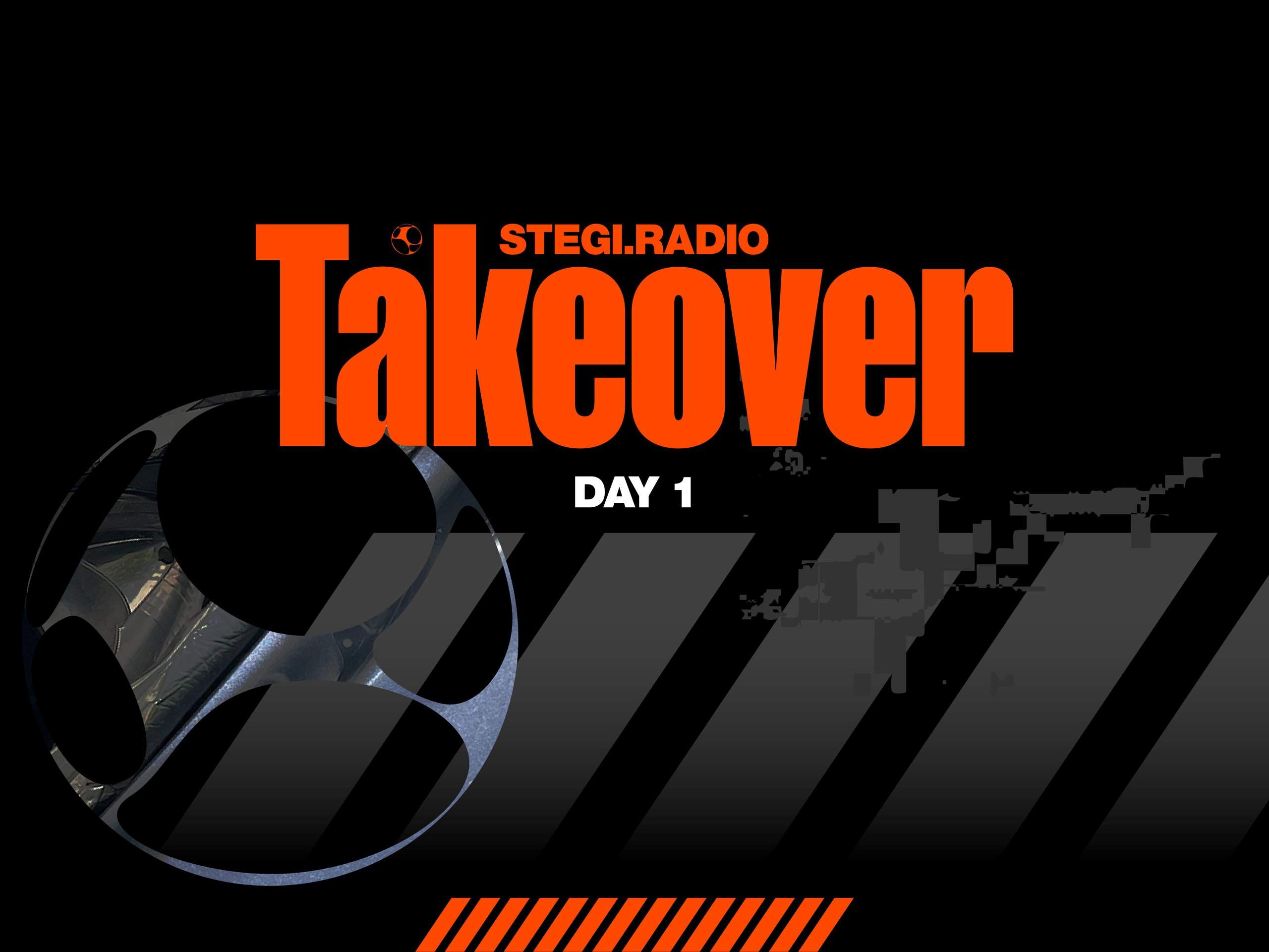 STEGI.RADIO Takeover | Day 1 - フライヤー表