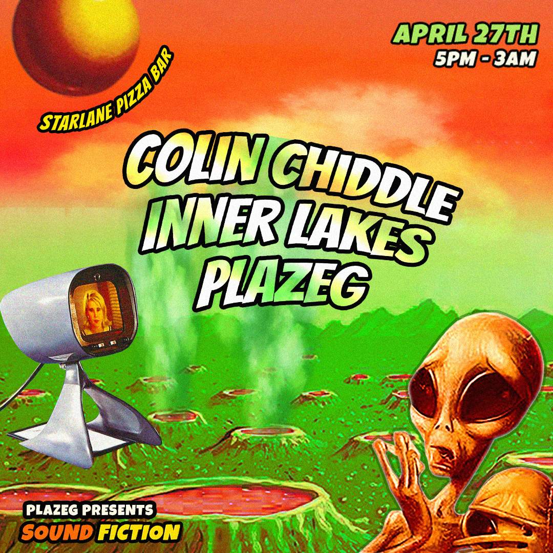 Plazeg presents Sound Fiction with Colin Chiddle & Inner Lakes - Página frontal